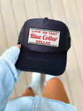 Livin on that Blue Collar Dollar Black Trucker Hat