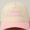 Literally Just A Girl Embroidered Trucker Hat