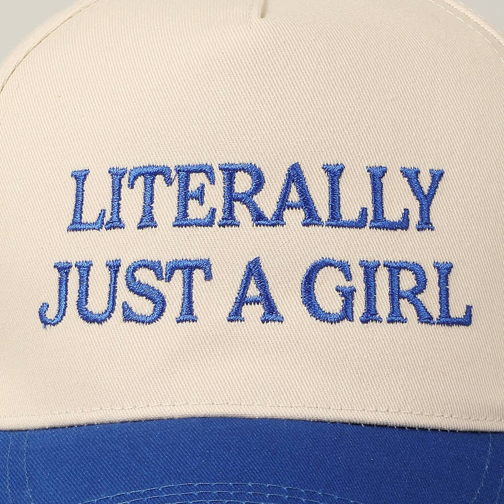 Literally Just A Girl Embroidered Trucker Hat